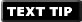 TEXT a TIP
